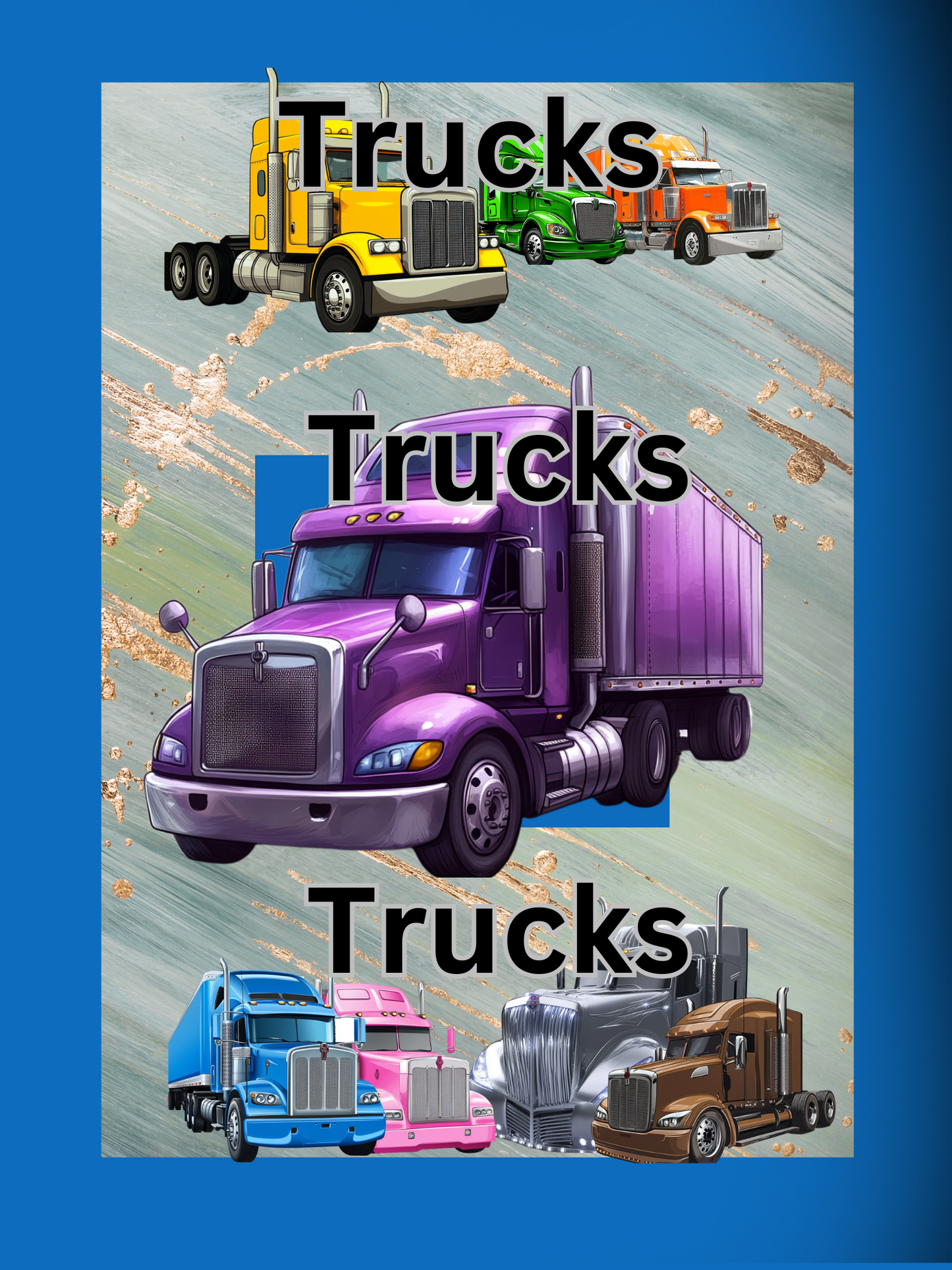 Trucks Trucks Trucks